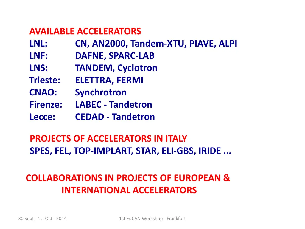 available accelerators lnl cn an2000 tandem