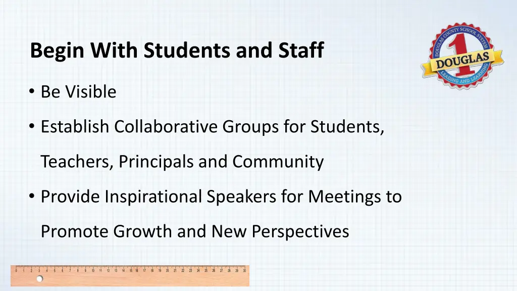 begin with students and staff