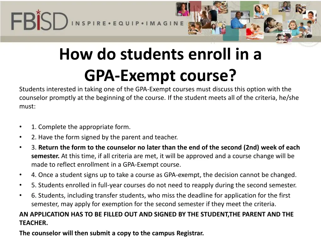 how do students enroll in a gpa exempt course