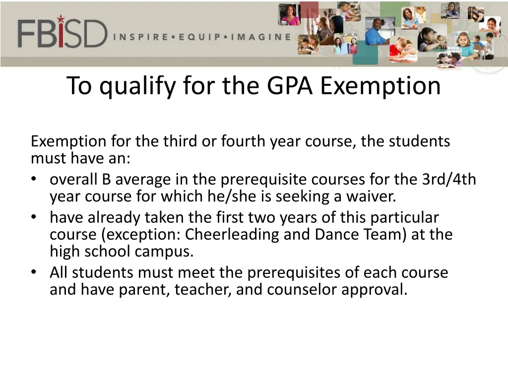 to qualify for the gpa exemption