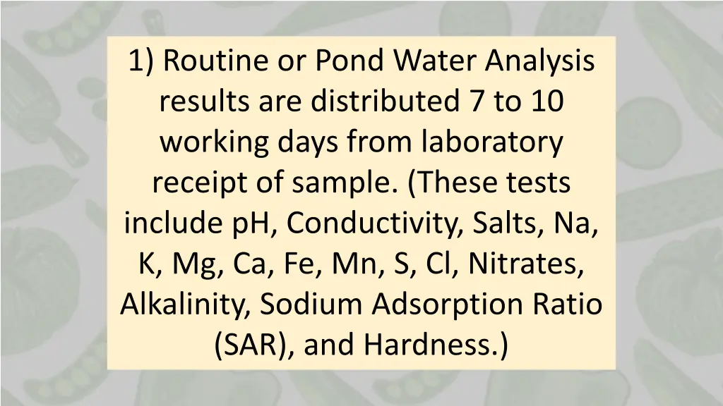 1 routine or pond water analysis results