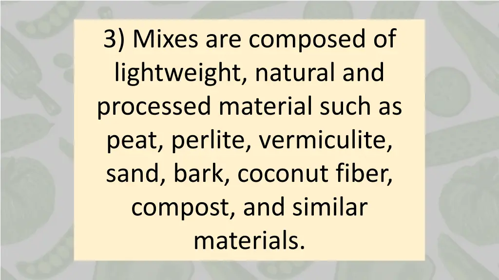 3 mixes are composed of lightweight natural