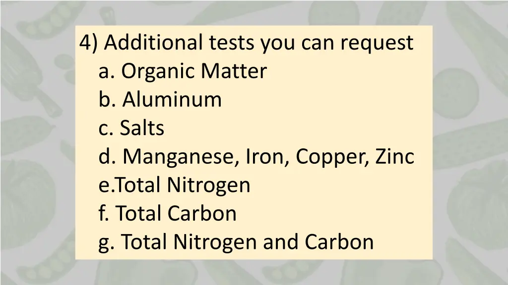 4 additional tests you can request a organic