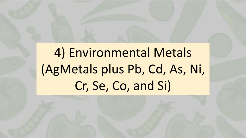 4 environmental metals agmetals plus