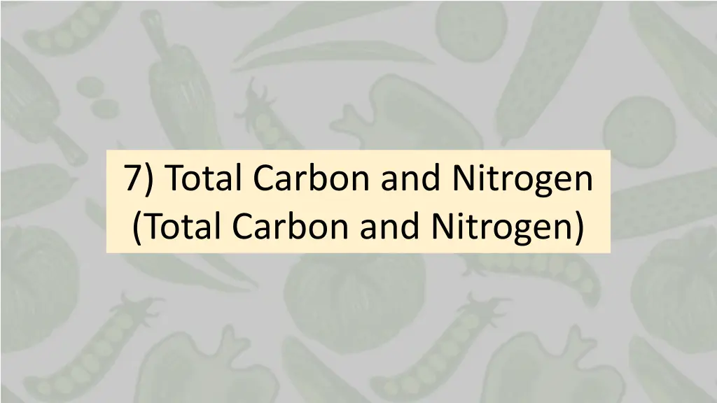 7 total carbon and nitrogen total carbon