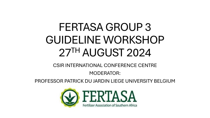 fertasa group 3 guideline workshop 27 th august