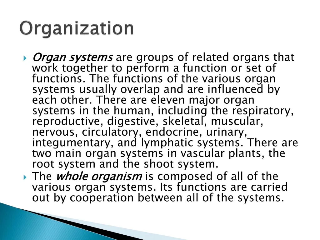 organ systems work together to perform a function