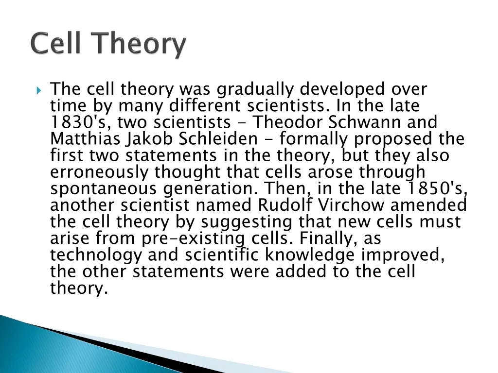 the cell theory was gradually developed over time