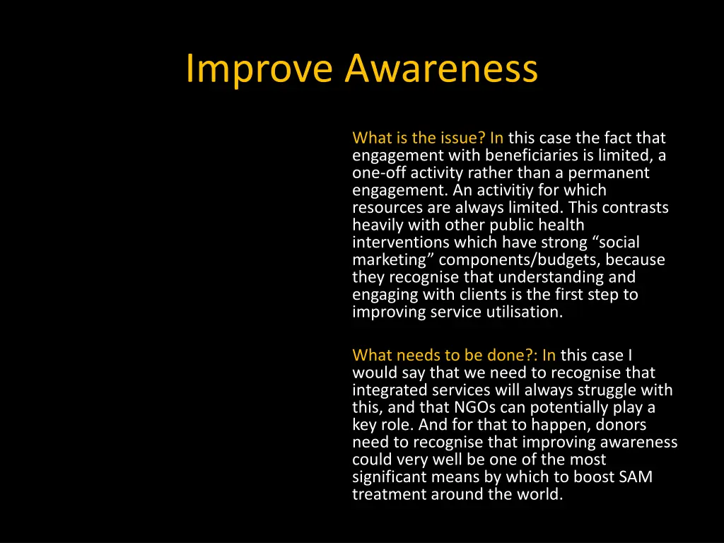 improve awareness