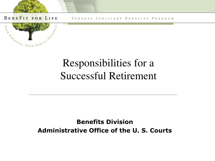 responsibilities for a successful retirement