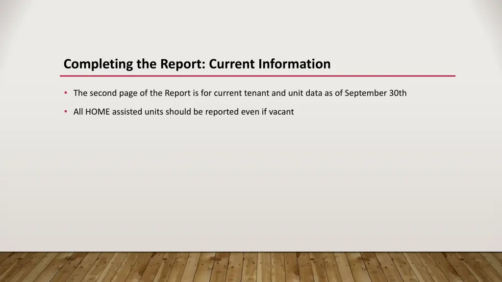 completing the report current information