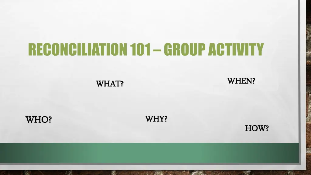 reconciliation 101 group activity