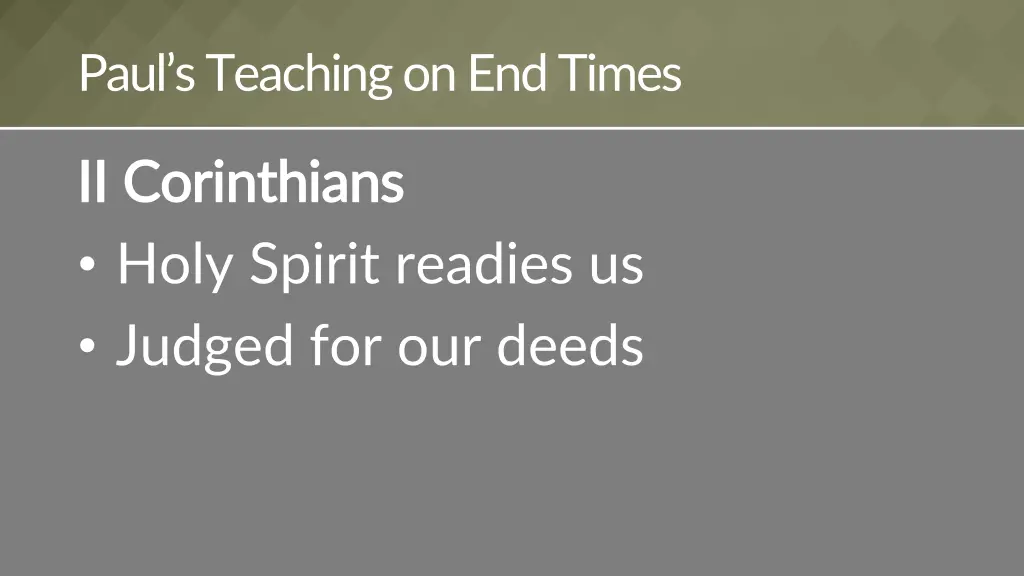 paul s teaching on end times 2