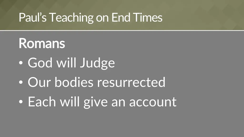 paul s teaching on end times