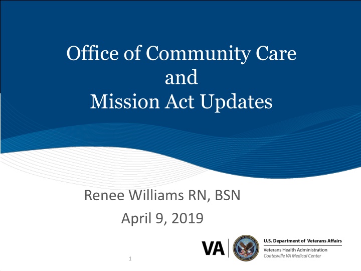 office of community care and mission act updates