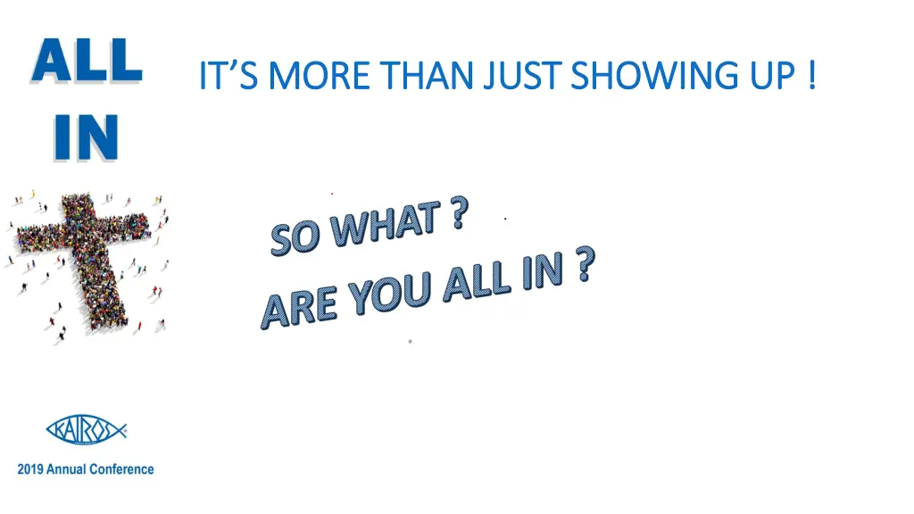 it s more than just showing up it s more than