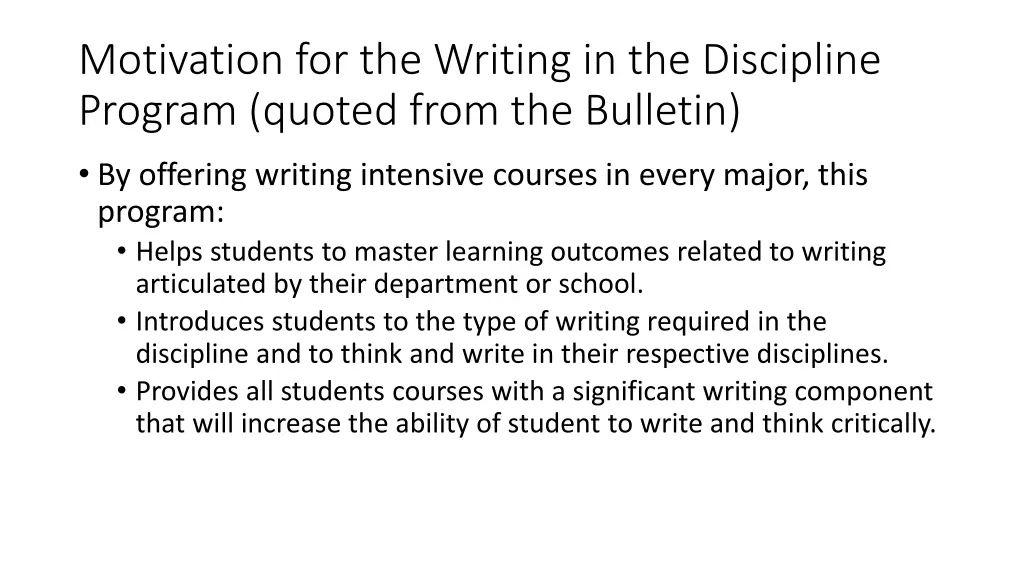 motivation for the writing in the discipline