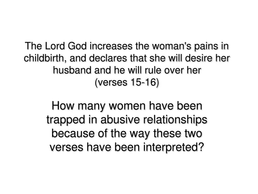 the lord god increases the woman s pains