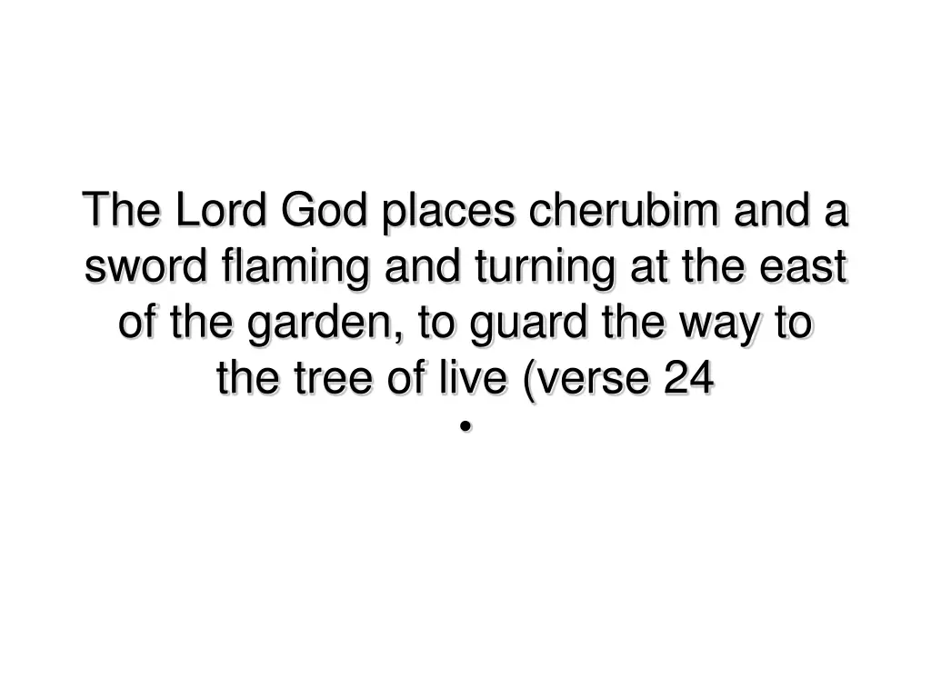 the lord god places cherubim and a sword flaming