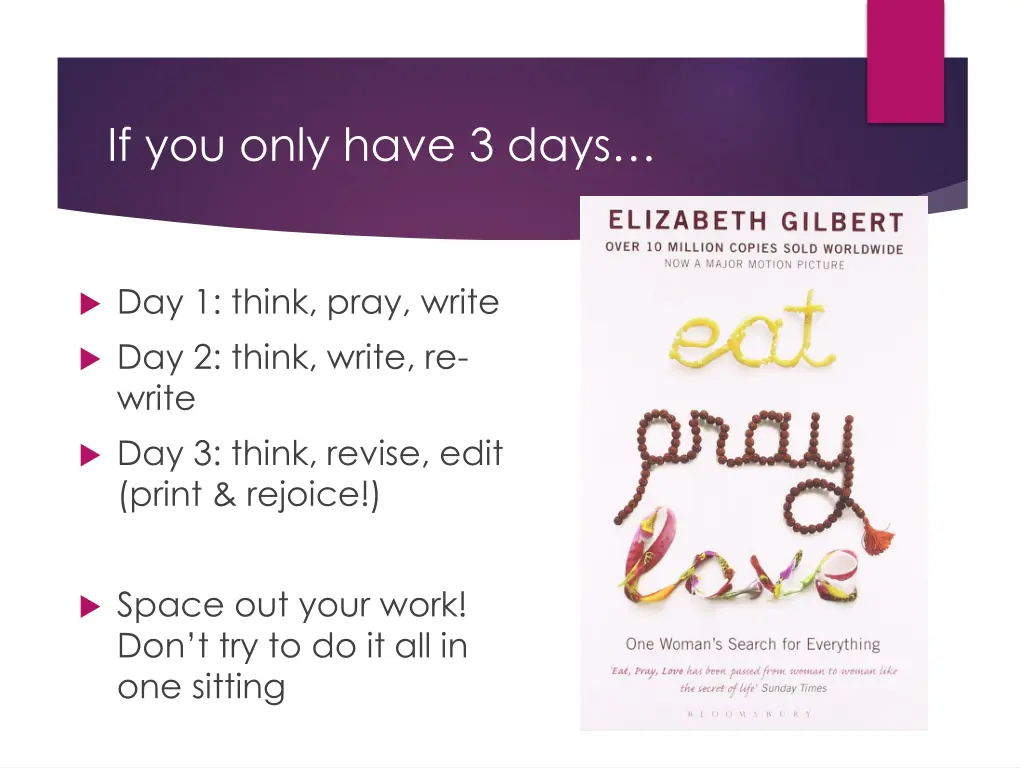 if you only have 3 days