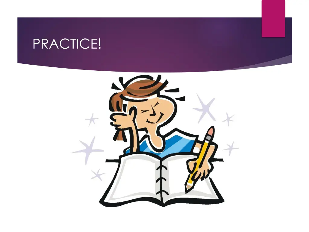 practice