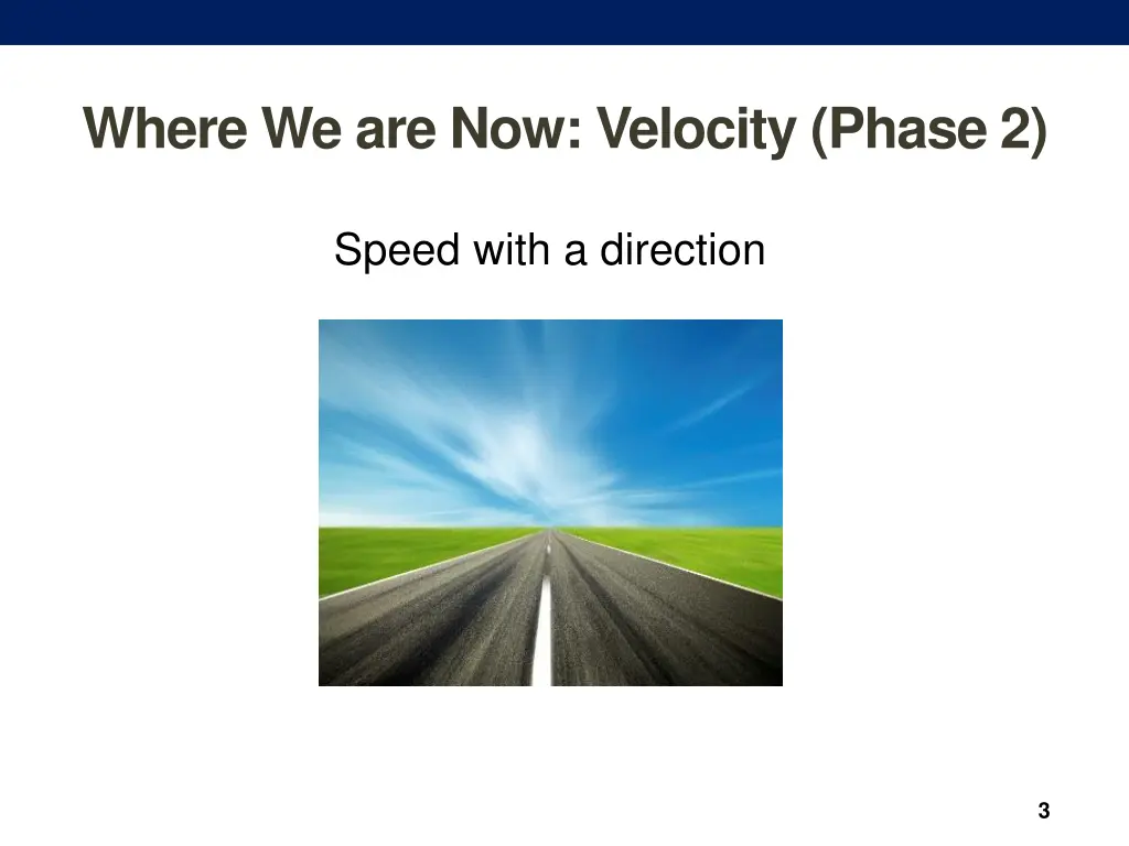 where we are now velocity phase 2