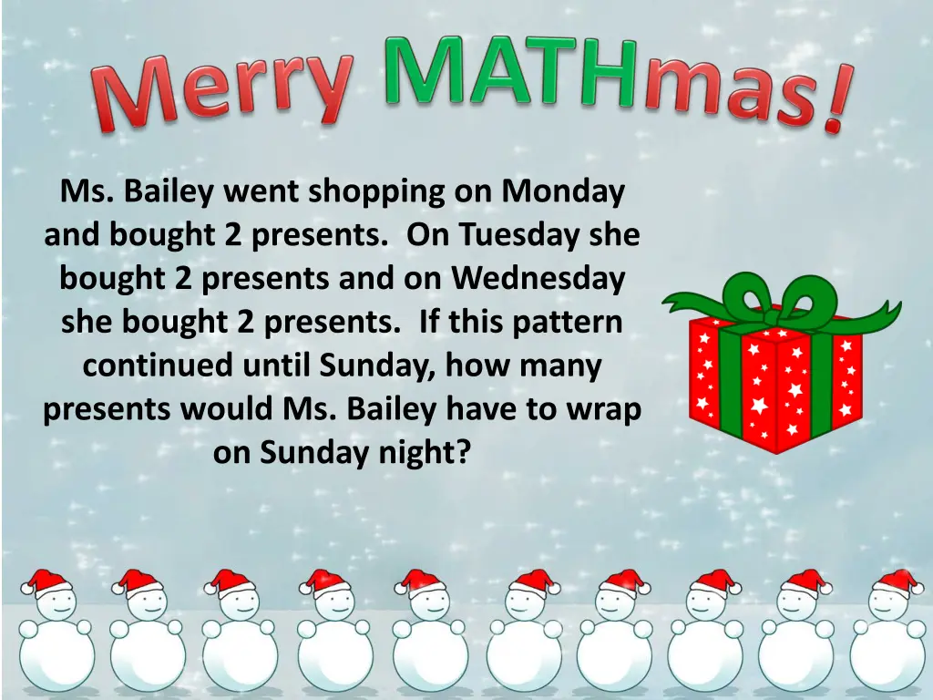 ms bailey went shopping on monday and bought