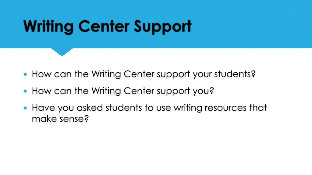 writing center support