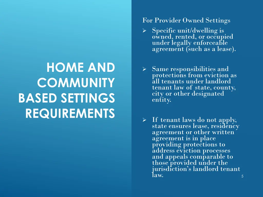 for provider owned settings specific unit