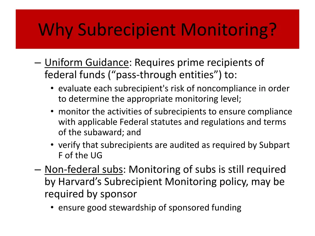 why subrecipient monitoring