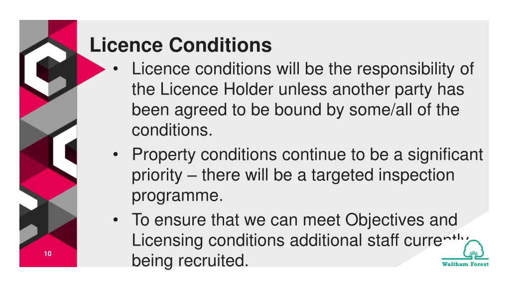 licence conditions licence conditions will