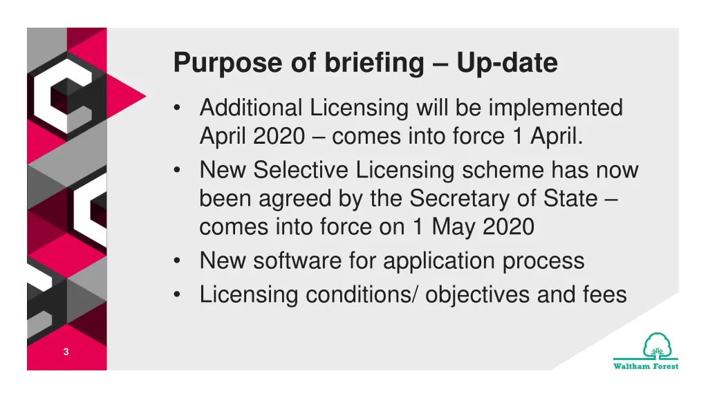 purpose of briefing up date