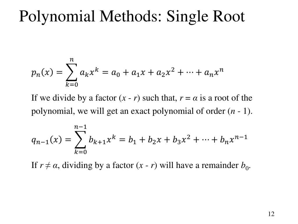 polynomial methods single root