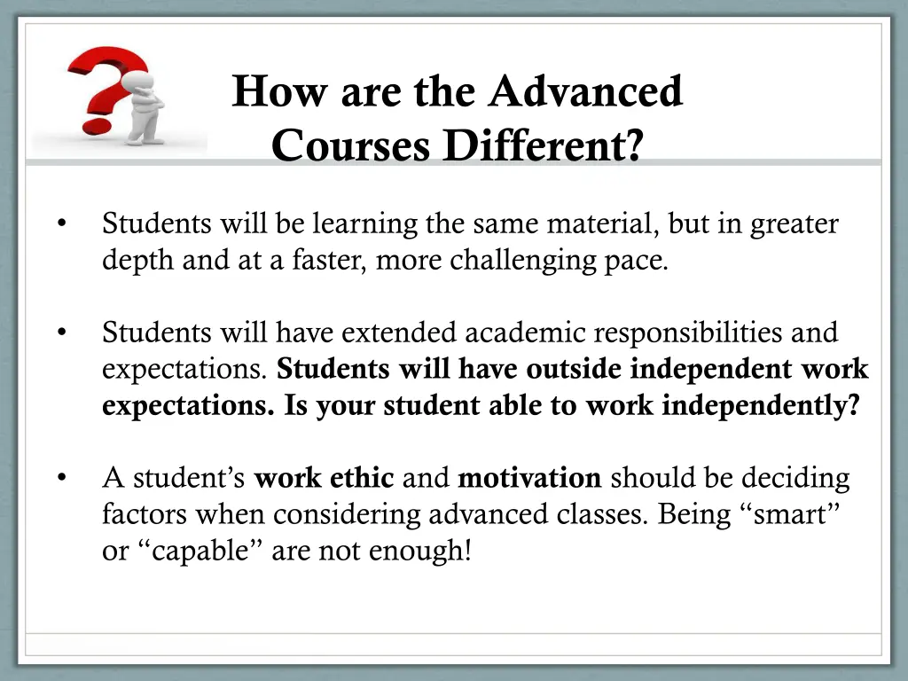 how are the advanced courses different