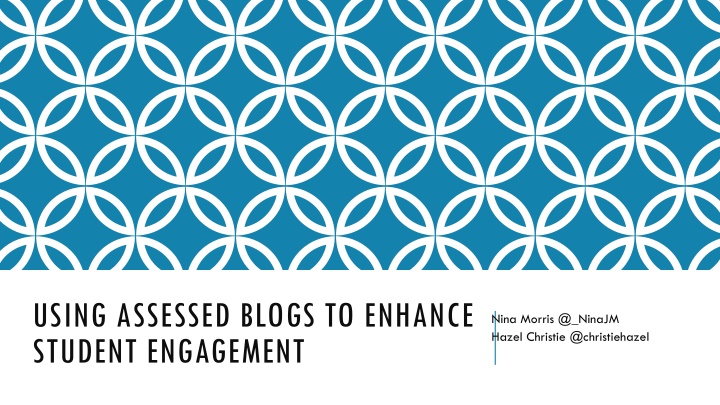 using assessed blogs to enhance student engagement