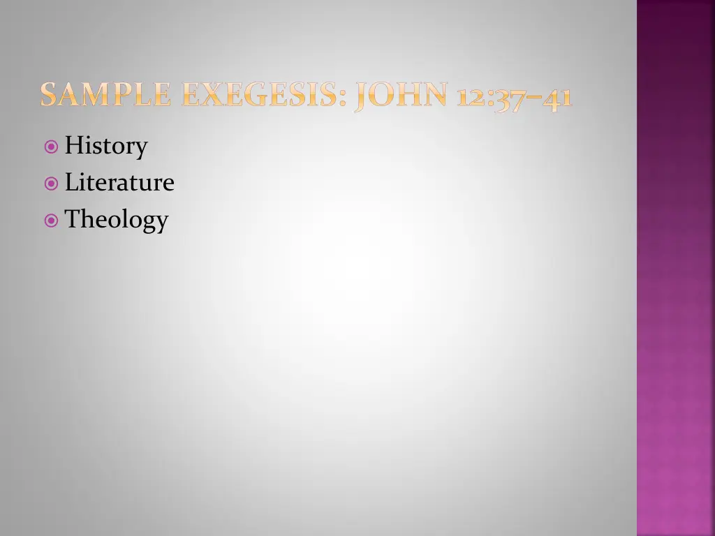 sample exegesis john 12 37 41