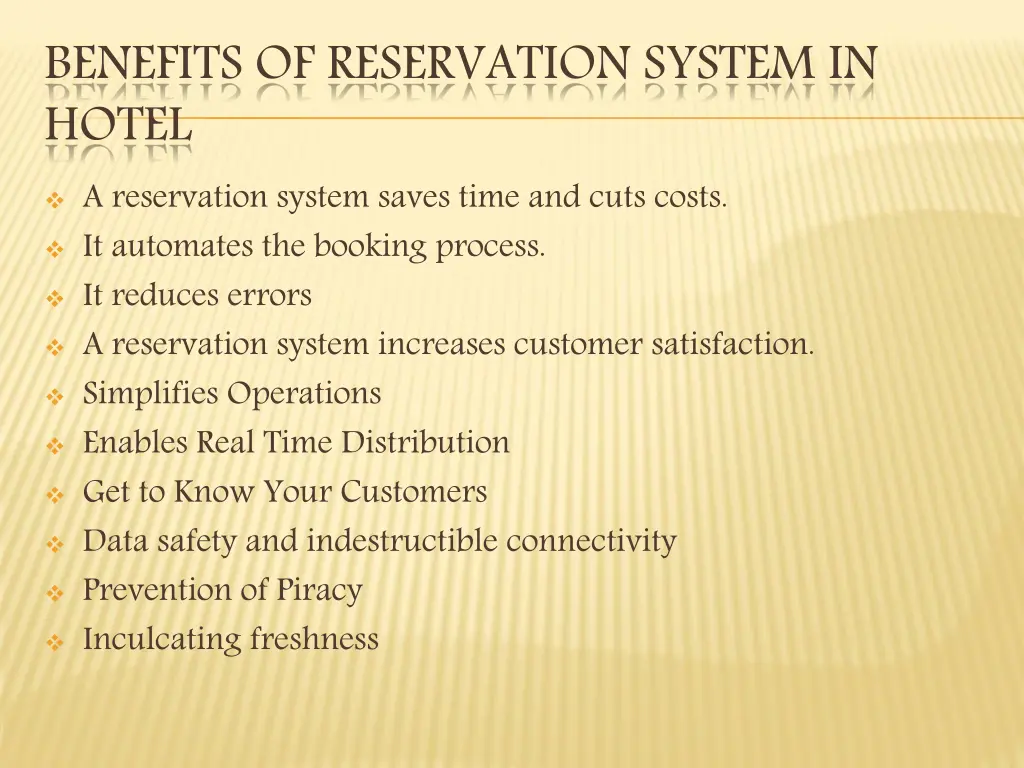 benefits of reservation system in hotel