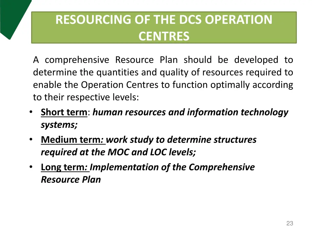 resourcing of the dcs operation centres 1