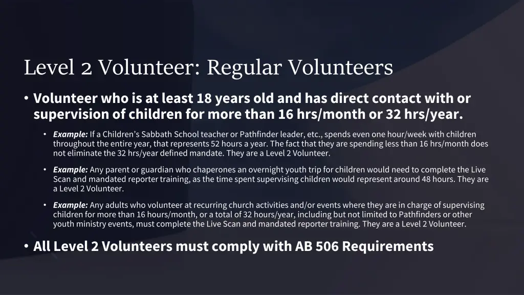 level 2 volunteer regular volunteers