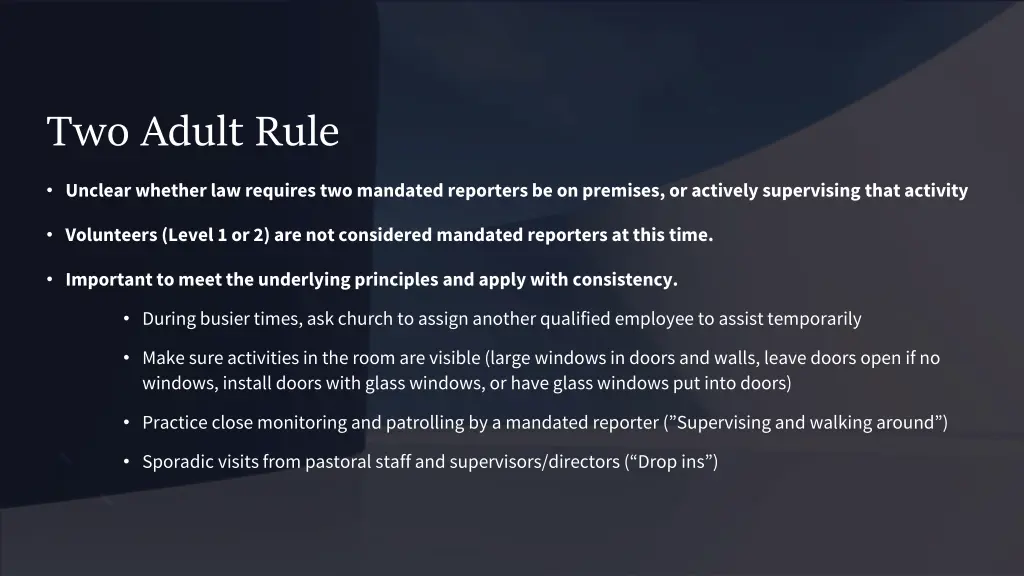 two adult rule