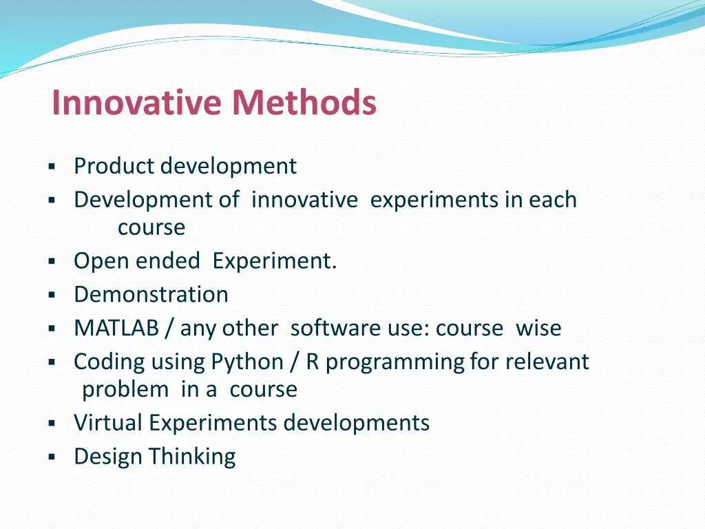 innovative methods