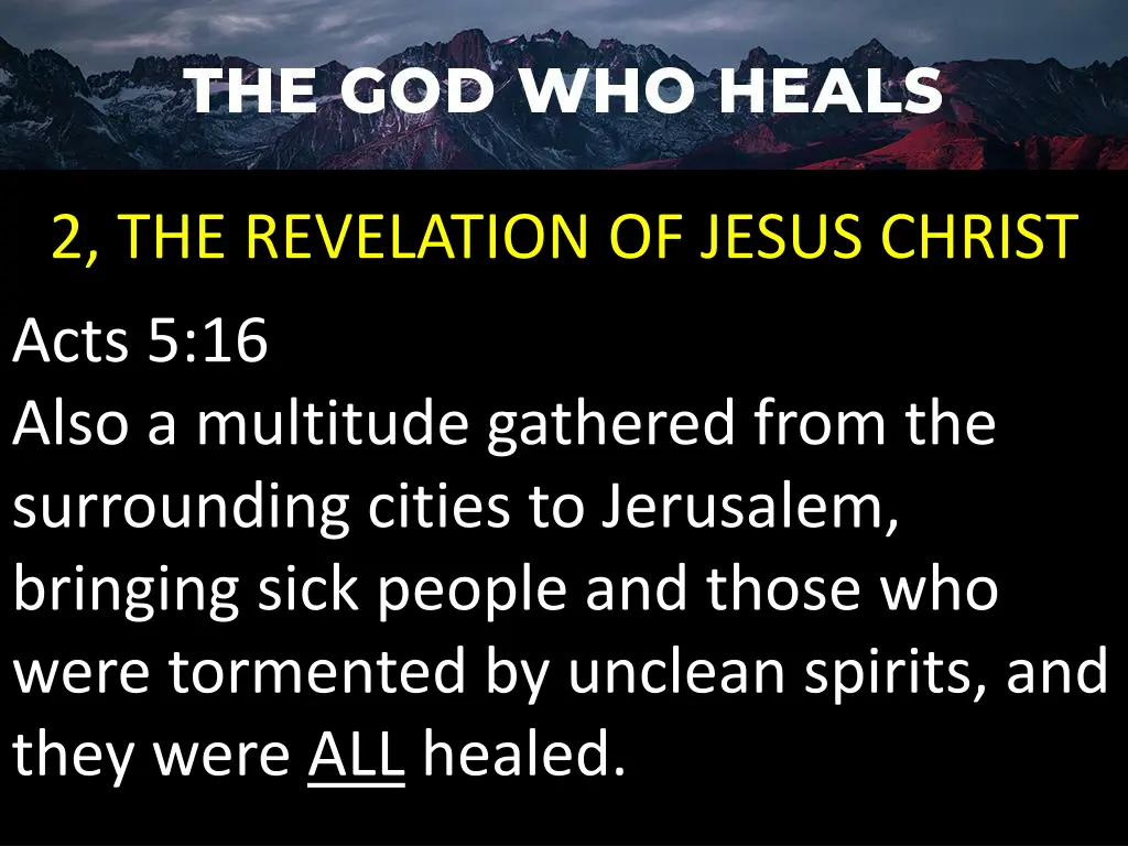 2 the revelation of jesus christ acts 5 16 also