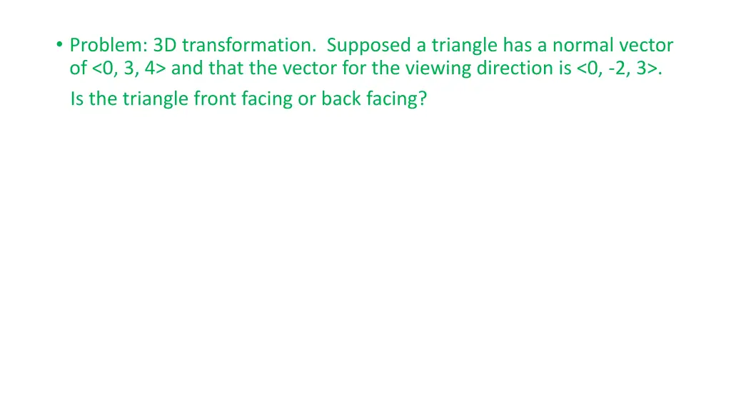 problem 3d transformation supposed a triangle