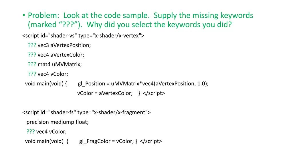 problem look at the code sample supply