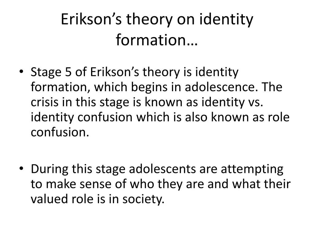 erikson s theory on identity formation
