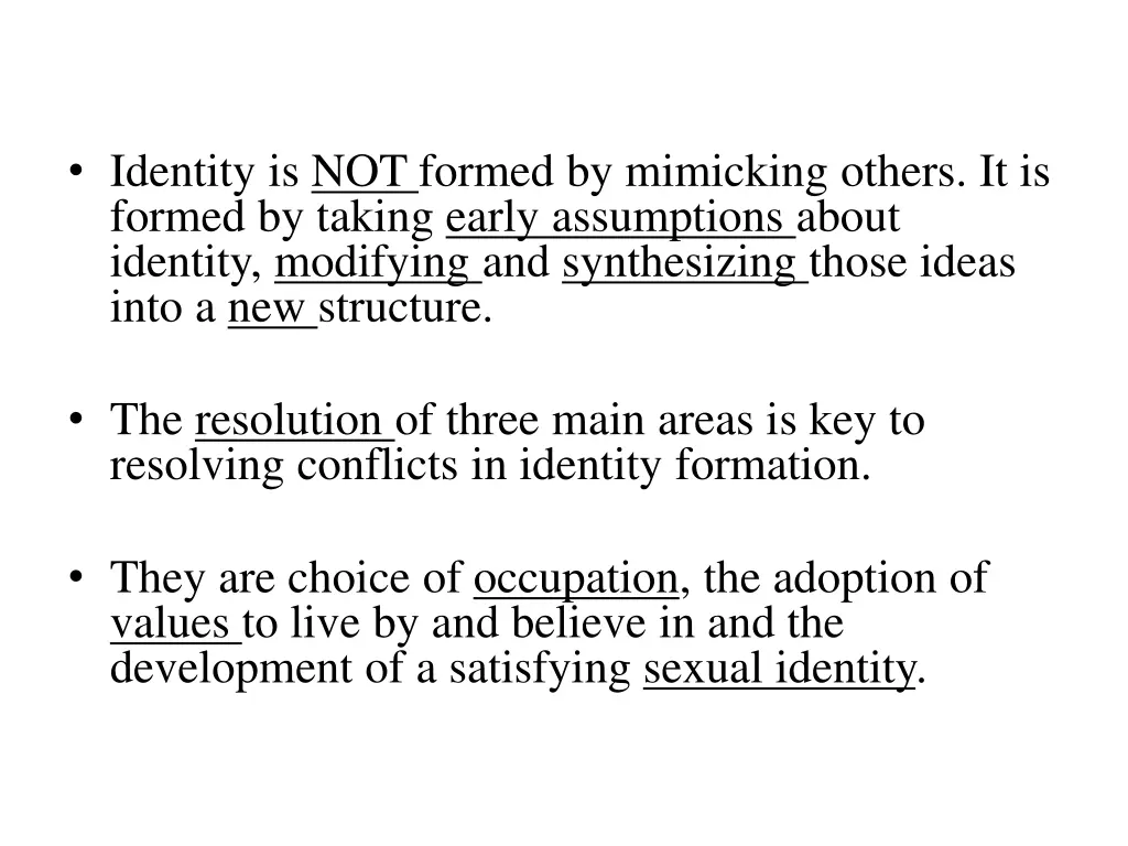identity is not formed by mimicking others