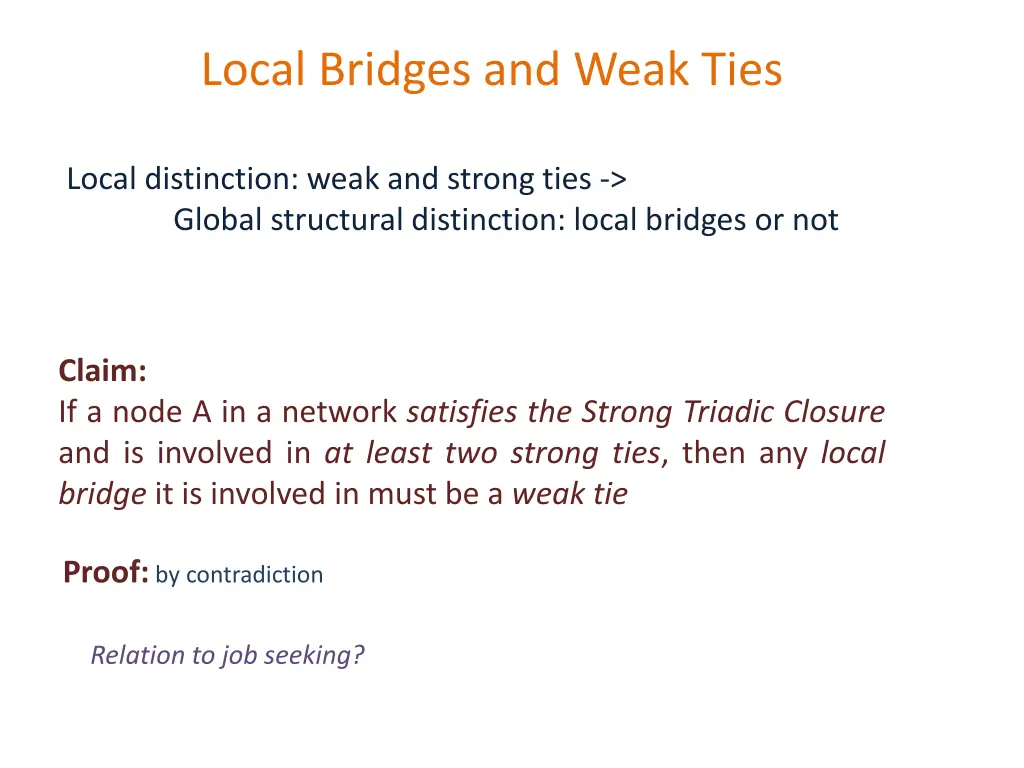 local bridges and weak ties