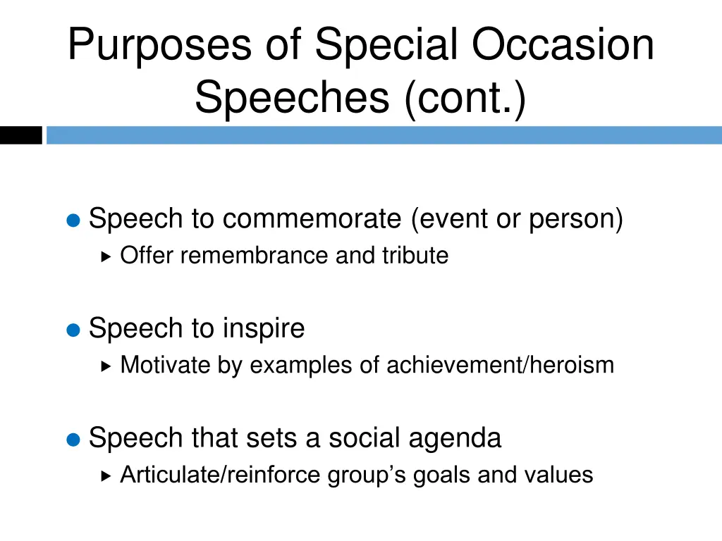 purposes of special occasion speeches cont