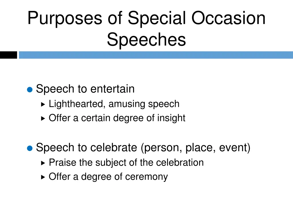 purposes of special occasion speeches