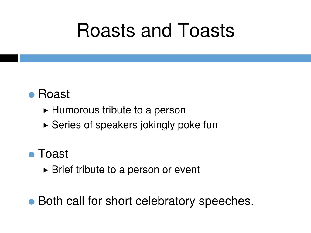 roasts and toasts